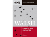 Lectura - Rodolfo Walsh - Operacion masacre