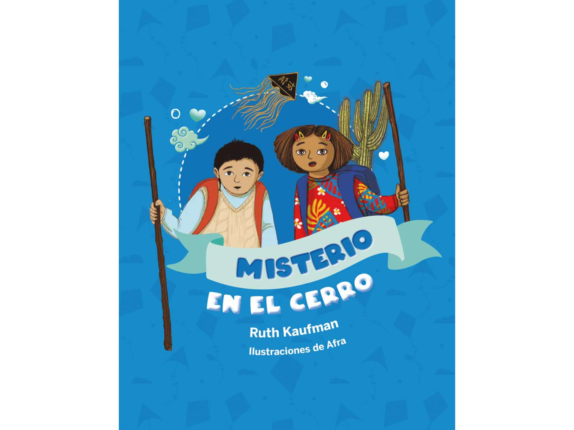 Lectura - Ruth Kaufman - Misterio en el Cerro