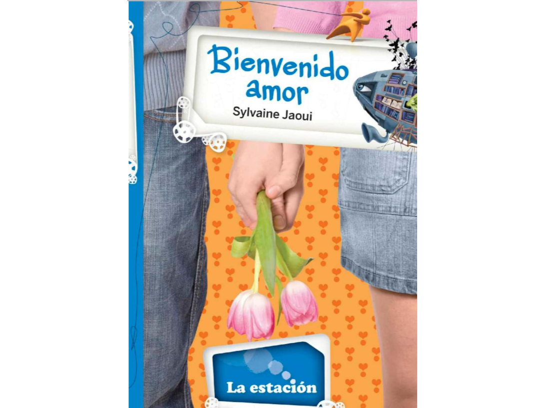 LECTURA - Bienvenido amor - 2° A