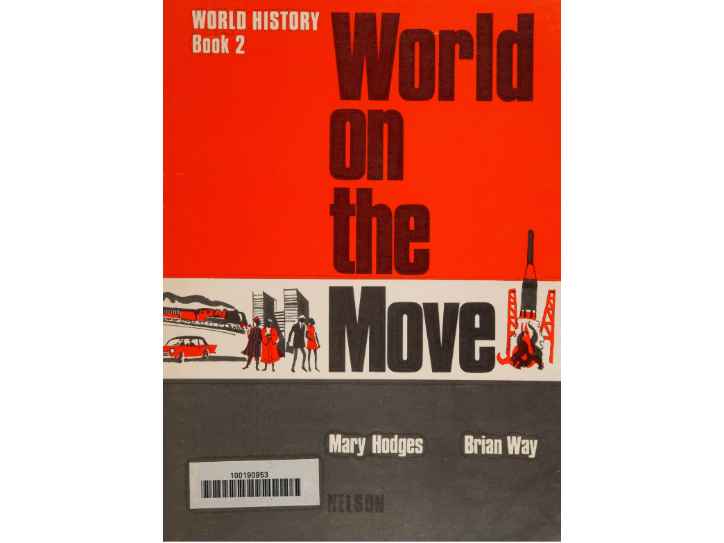 World on the Move (Ed. Nelson - Mary Hodges and Brian Way). Caps. 2-3