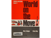 World on the Move (Ed. Nelson - Mary Hodges and Brian Way). Caps. 2-3