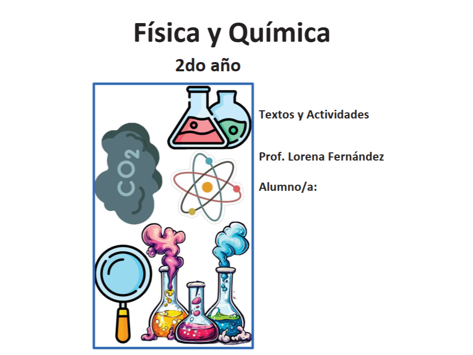 Física Química - 2° AÑO - Prof. Lorena Fernández