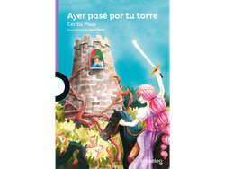 Lectura - Ayer pase por tu torre - Cecilia Pisos