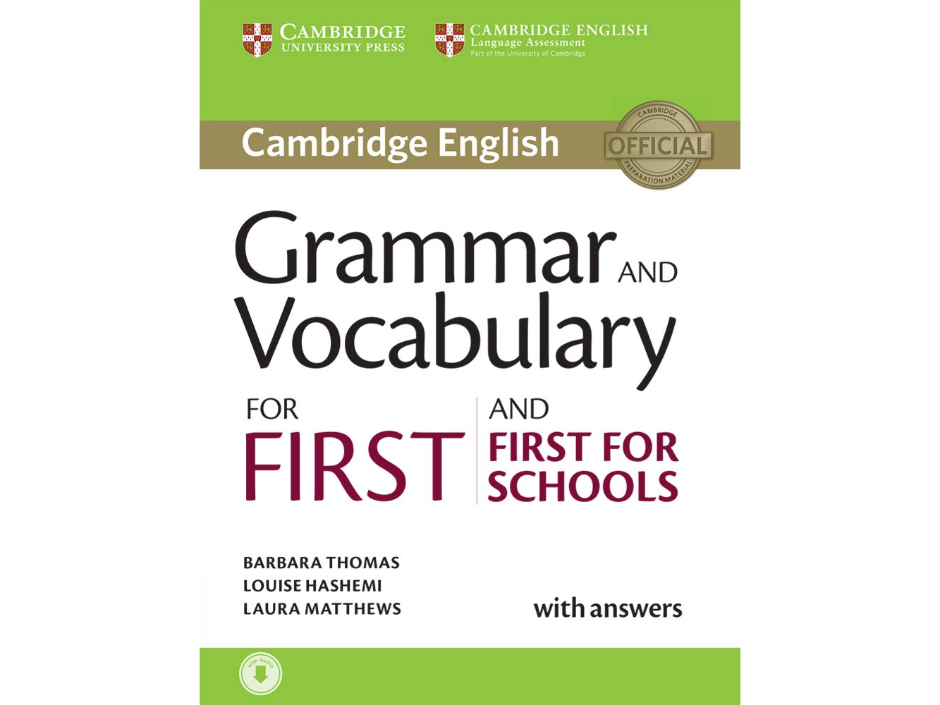 Cambridge English - Grammar and Vocabulary for First and First for Schools