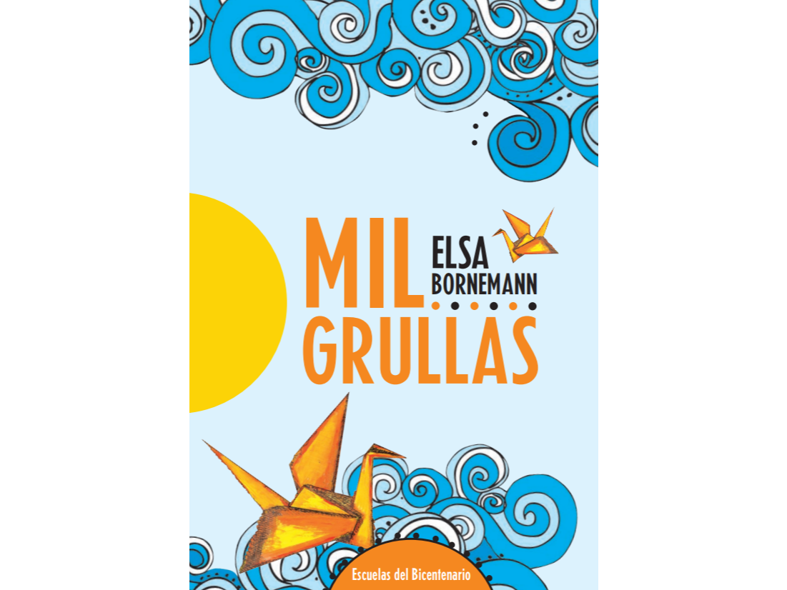 Lectura - Elsa Bornemann - Mil grullas