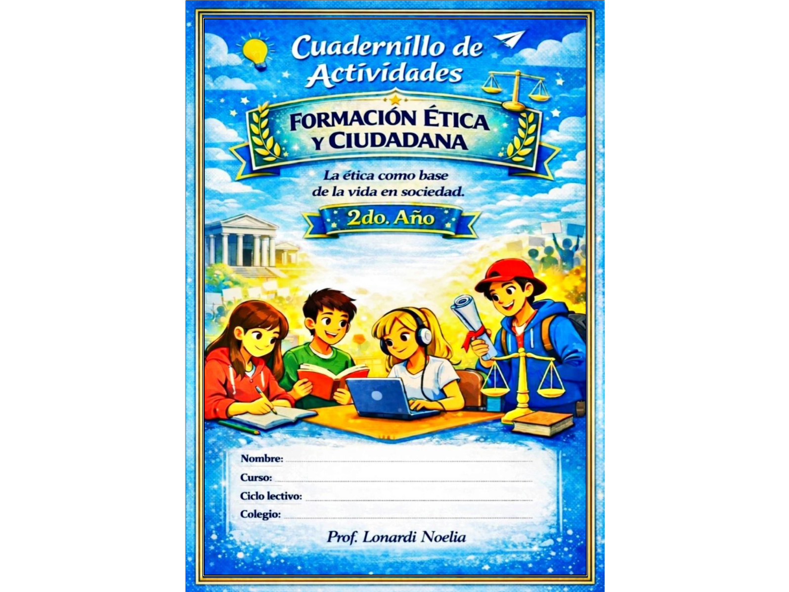 Formación Ética y Ciudadana - 2° AÑO - AB