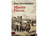 Lectura - José Hernández - Martín Fierro