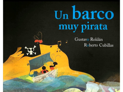 Lectura - Un barco muy pirata - Gustavo Roldán