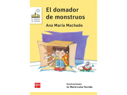 Lectura de verano - El domador de monstruos - Ana María Machado