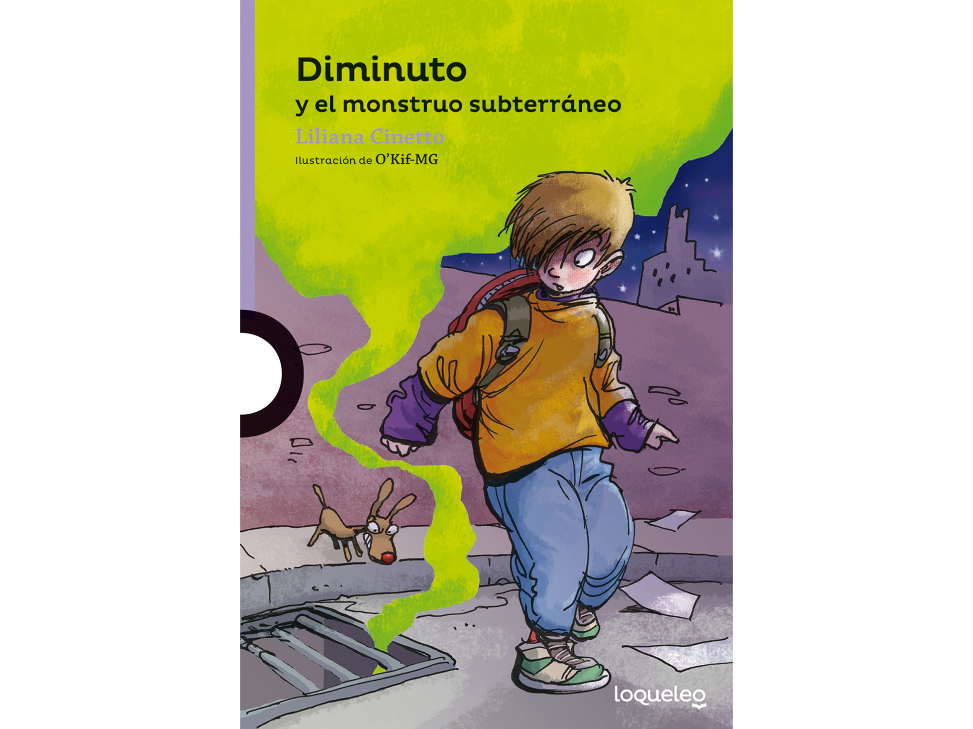Lectura - Diminuto y el monstruo subterraneo - Liliana Cinetto