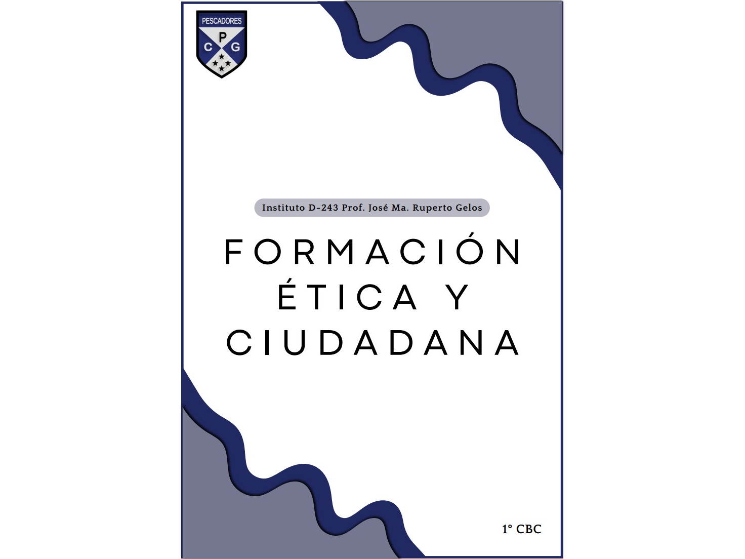Formación Ética y Ciudadana - 1° AÑO - A