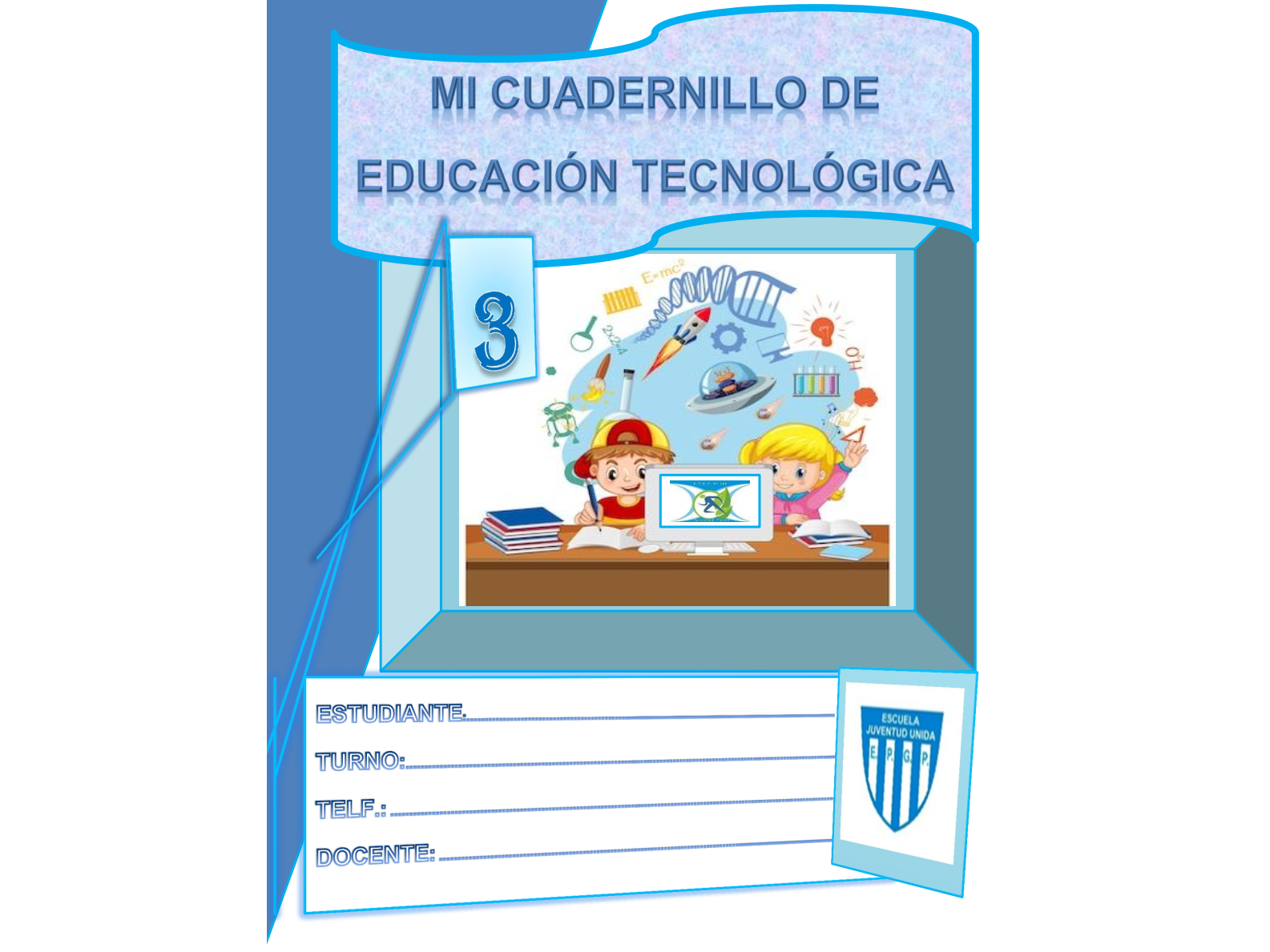 Educación Tecnológica - 3° GRADO