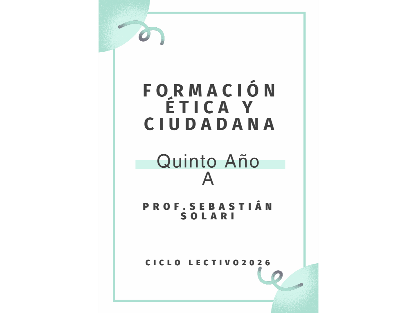 Formación Ética y Ciudadana - 5° AÑO - A