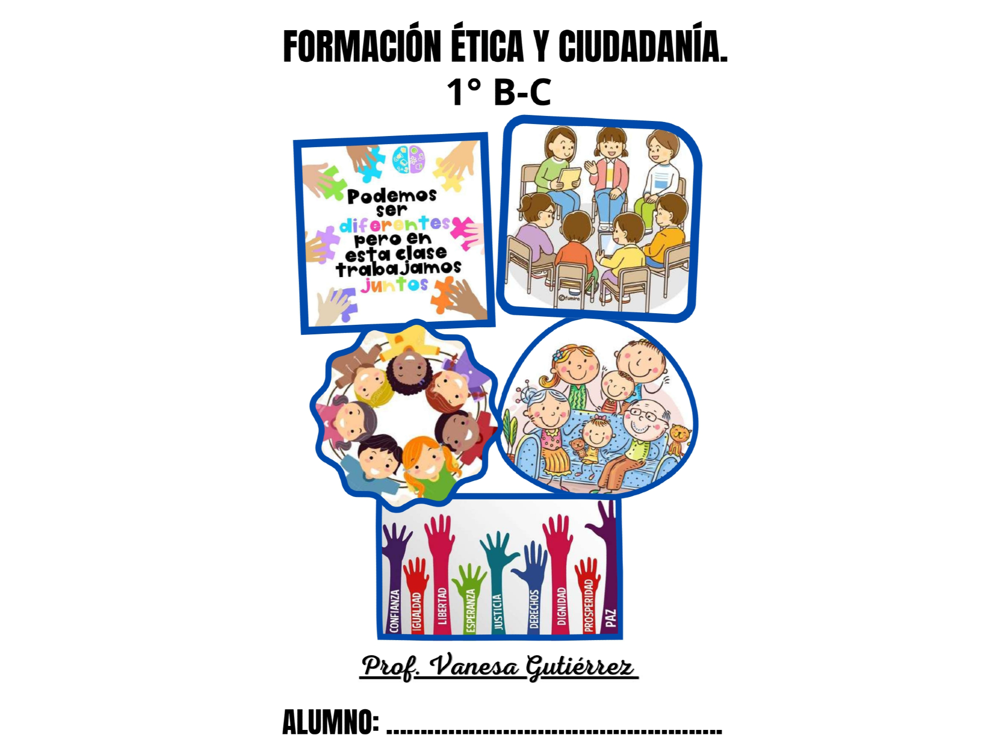 Formación Ética y Ciudadana - 1° AÑO - BC - (Prof. Vanesa Gutiérrez)