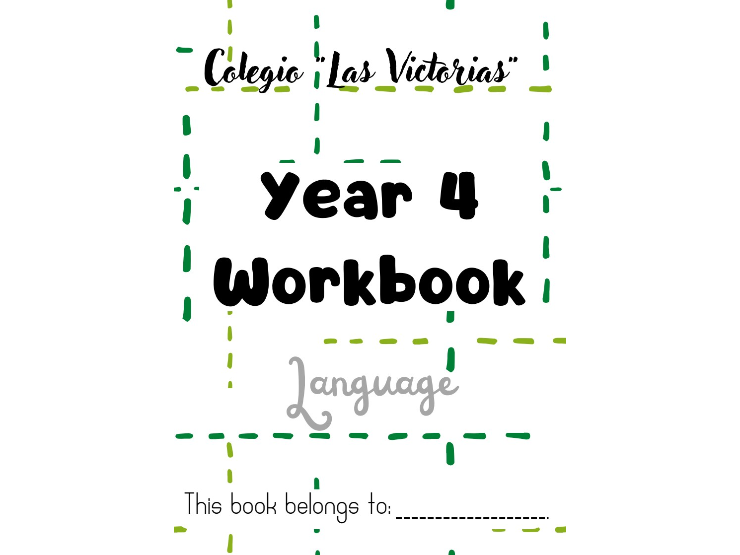 Workbook 1 (Language) y 2 (Math, Science and Spelling) - 4° GRADO