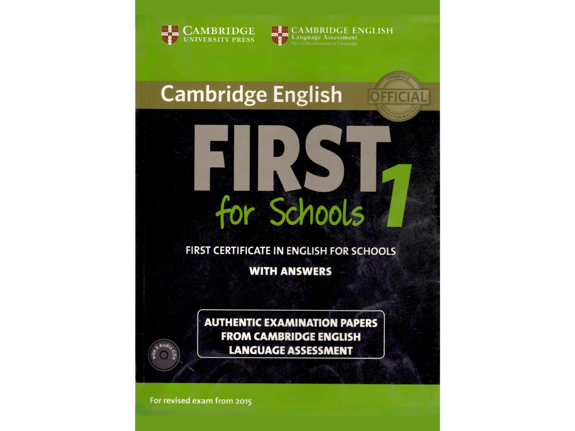 Cambridge English - First for Schools 1
