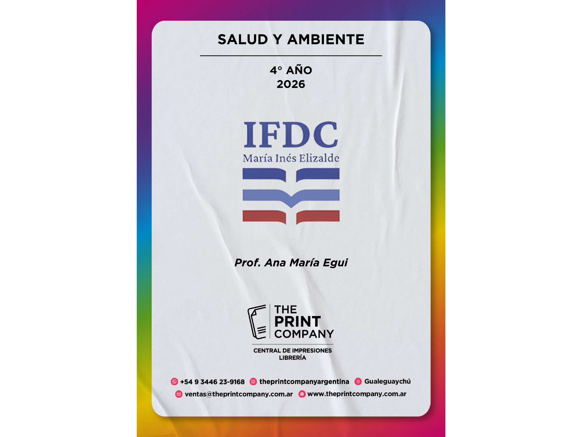 Salud y Ambiente - 4° AÑO (Prof. Ana María Egui)