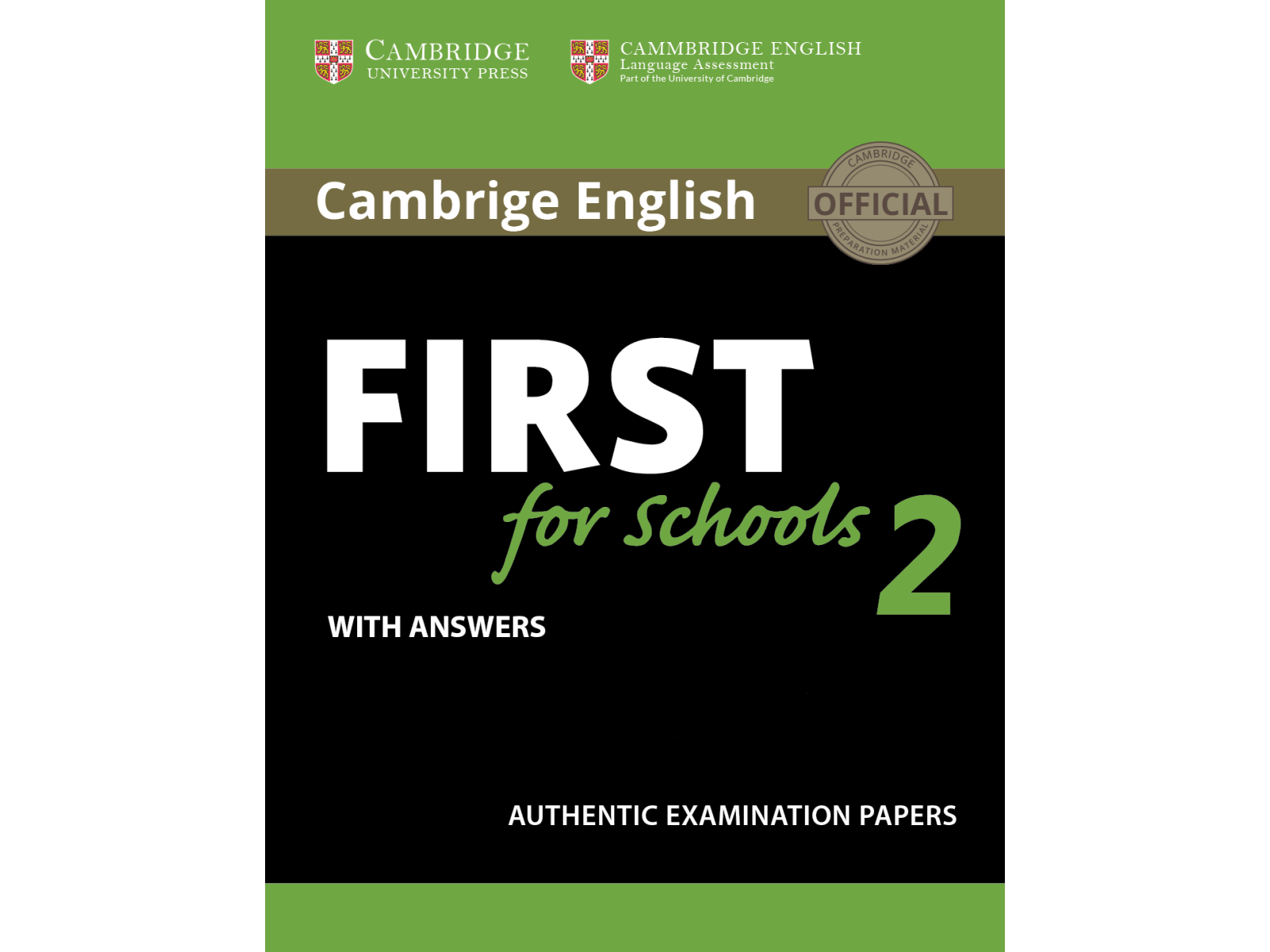 Cambridge English - First for Schools 2