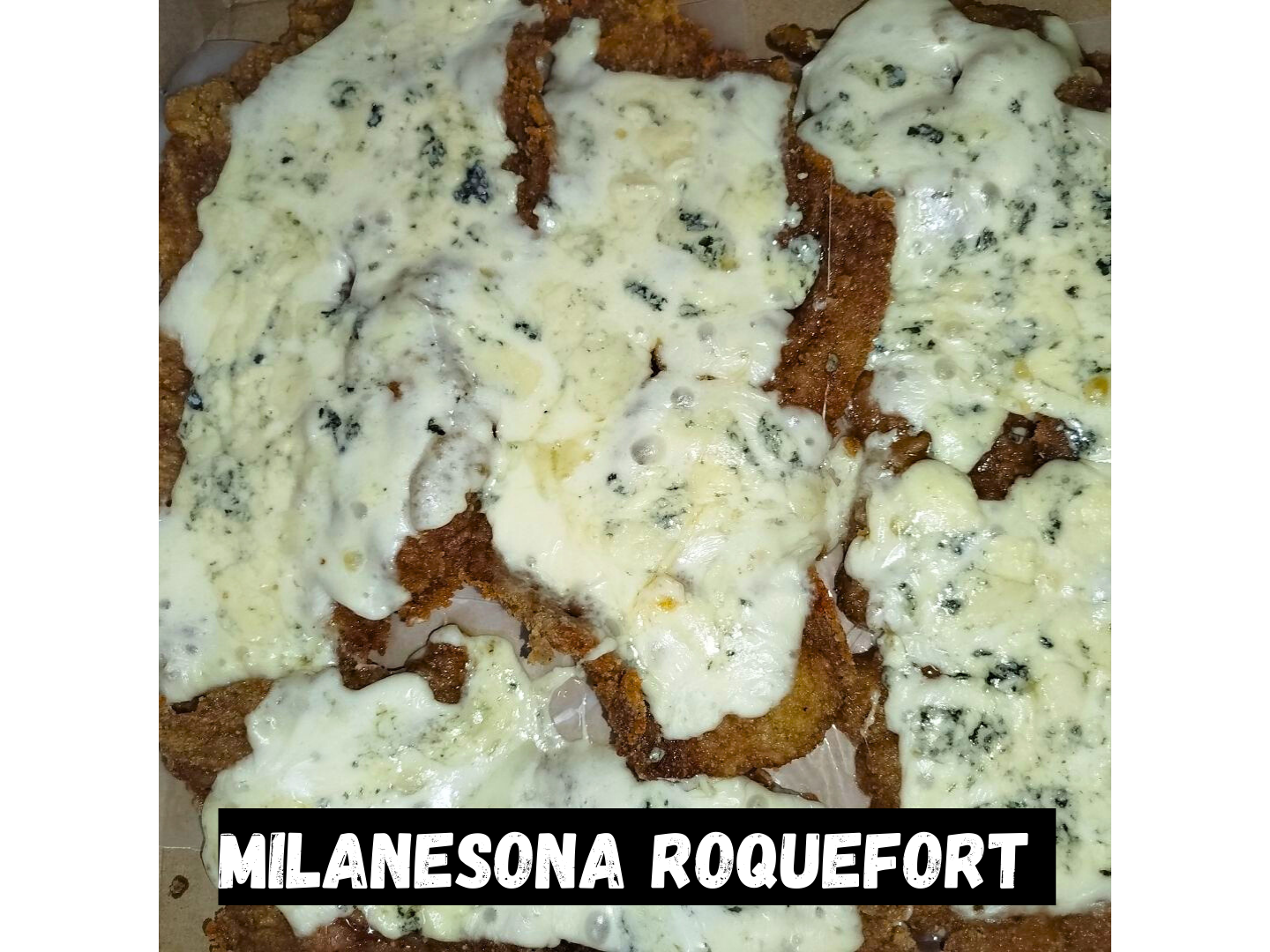 Milanesona al Roquefort