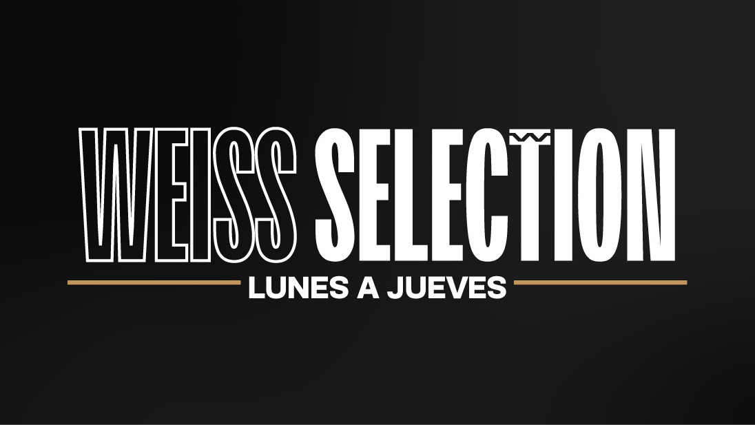 WEISS SELECTION