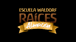 Logo "ALMACEN RAICES" SOMOS FAMILIAS DE LA ESCUELA WALDORF RAICES Y TE ACERCAMOS  PRODUCTOS SELECCIONADOS ORGANICOS Y SALUDABLES.