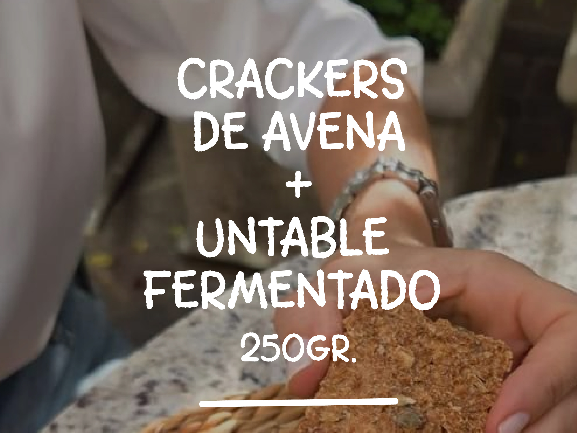 CRACKERS DE AVENA + UNTABLE CAJÚ