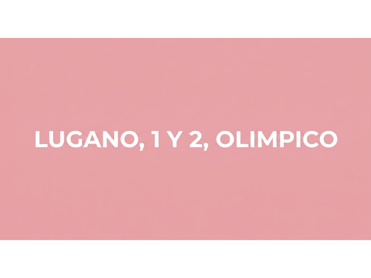 Villa lugano20, Lugano 1y2 , olímpico