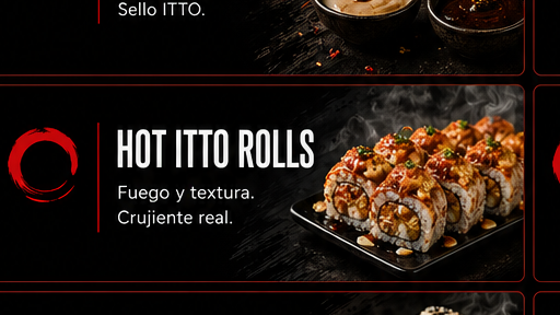 Hot Itto Rolls