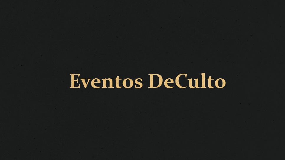 Eventos DeCulto