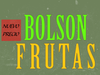 Bolson Frutal