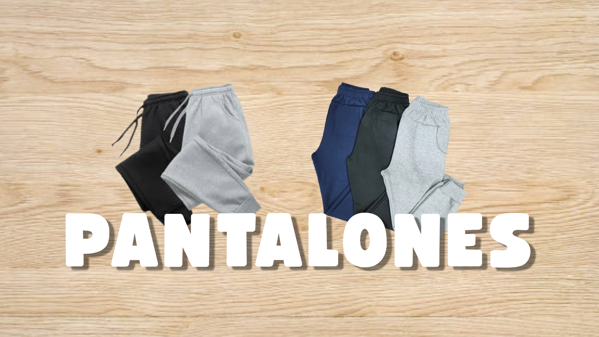 PANTALONES