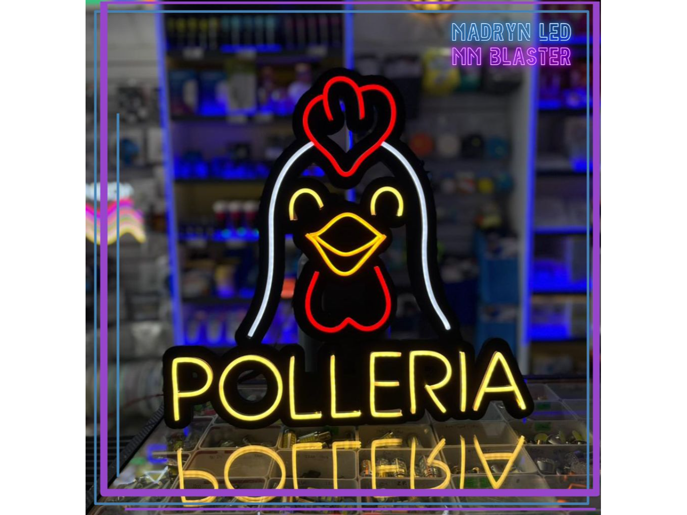 CARTEL NEON - POLLERIA C/ GALLINA