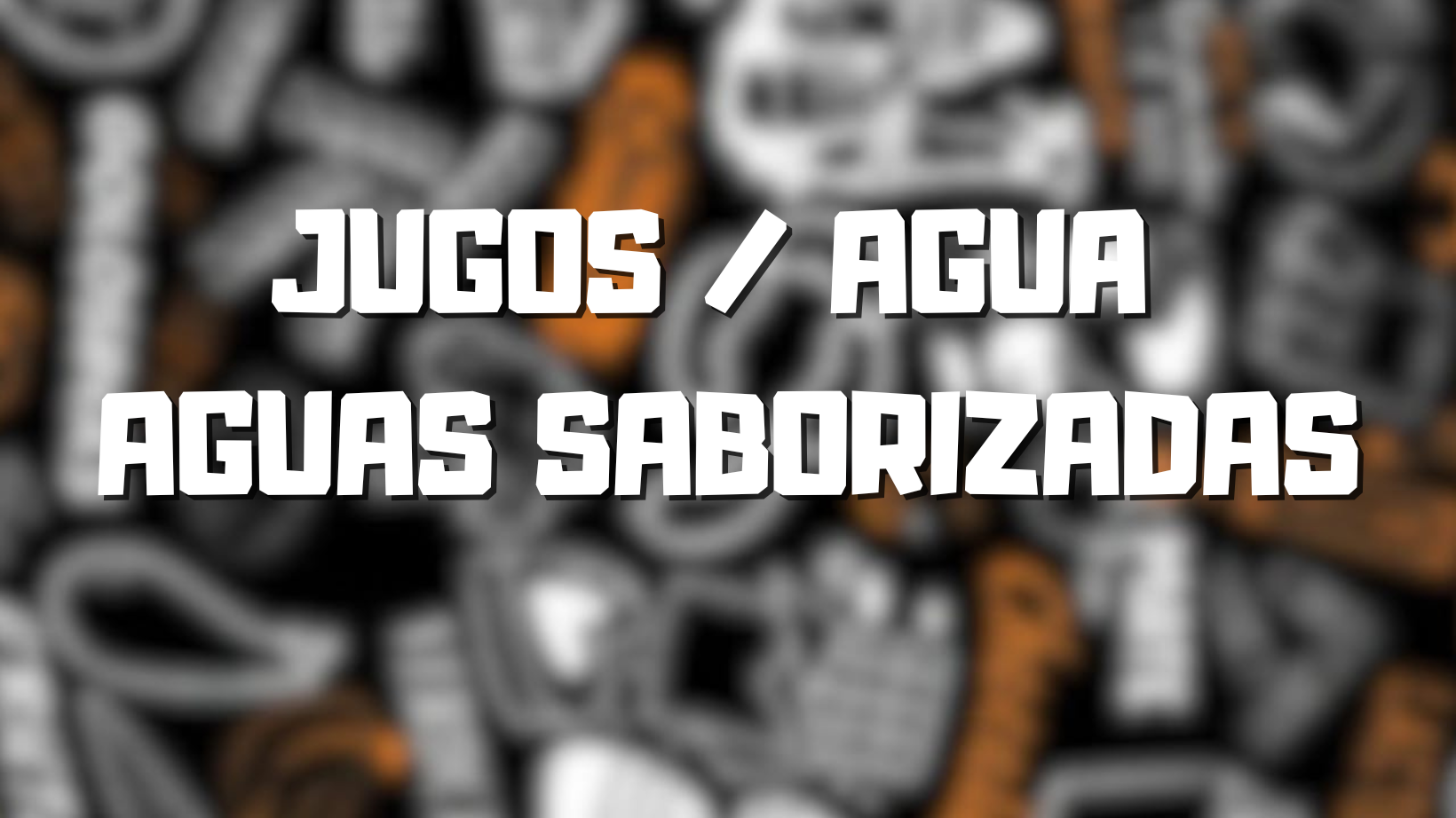 Jugos y Saborizadas