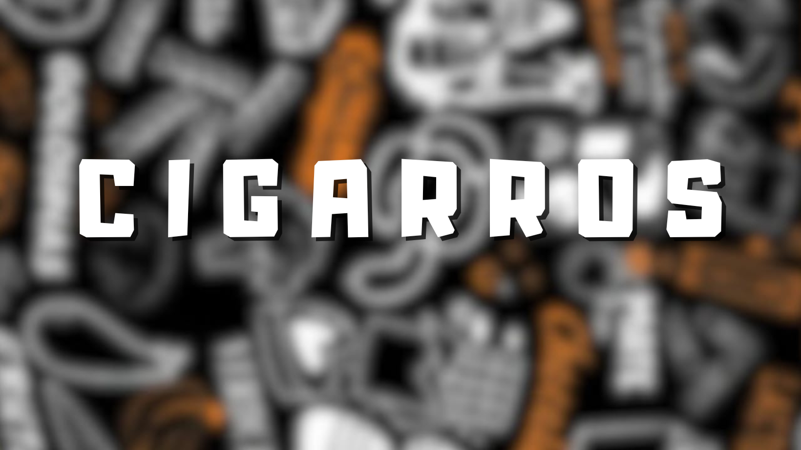 CIGARROS