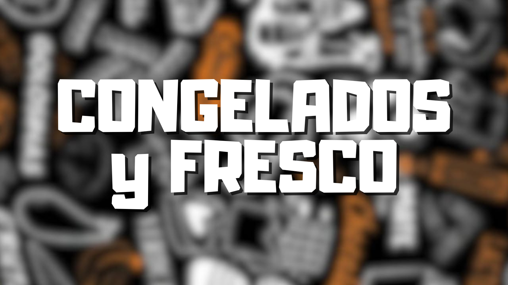 CONGELADOS