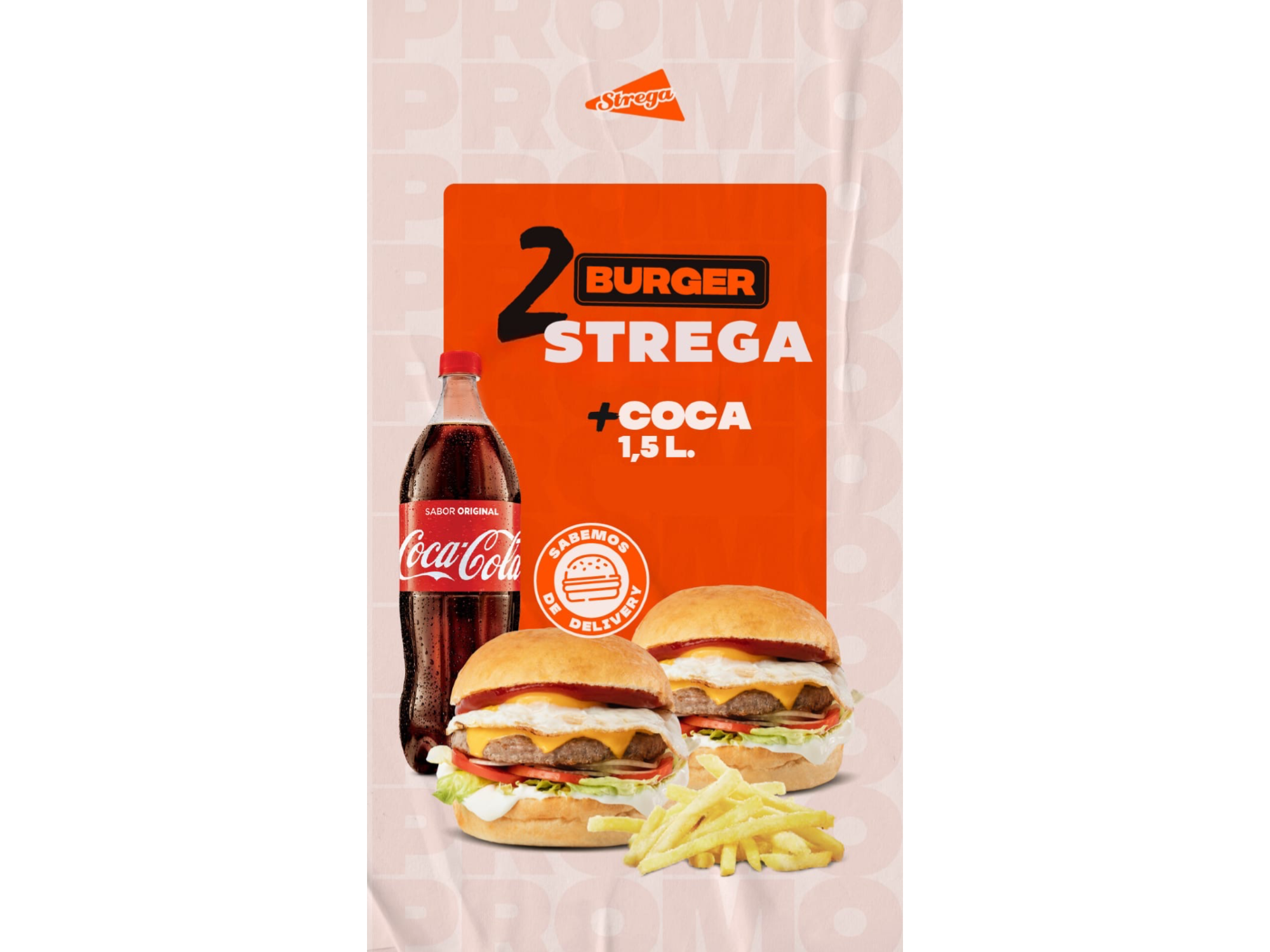 2 Strega Burger + Coca 1,5lts