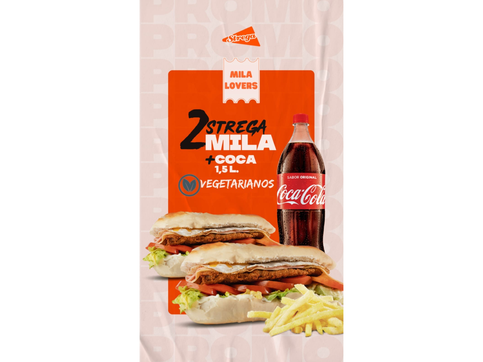 2 Strega Mila Vegetariano + Coca 1,5 lt