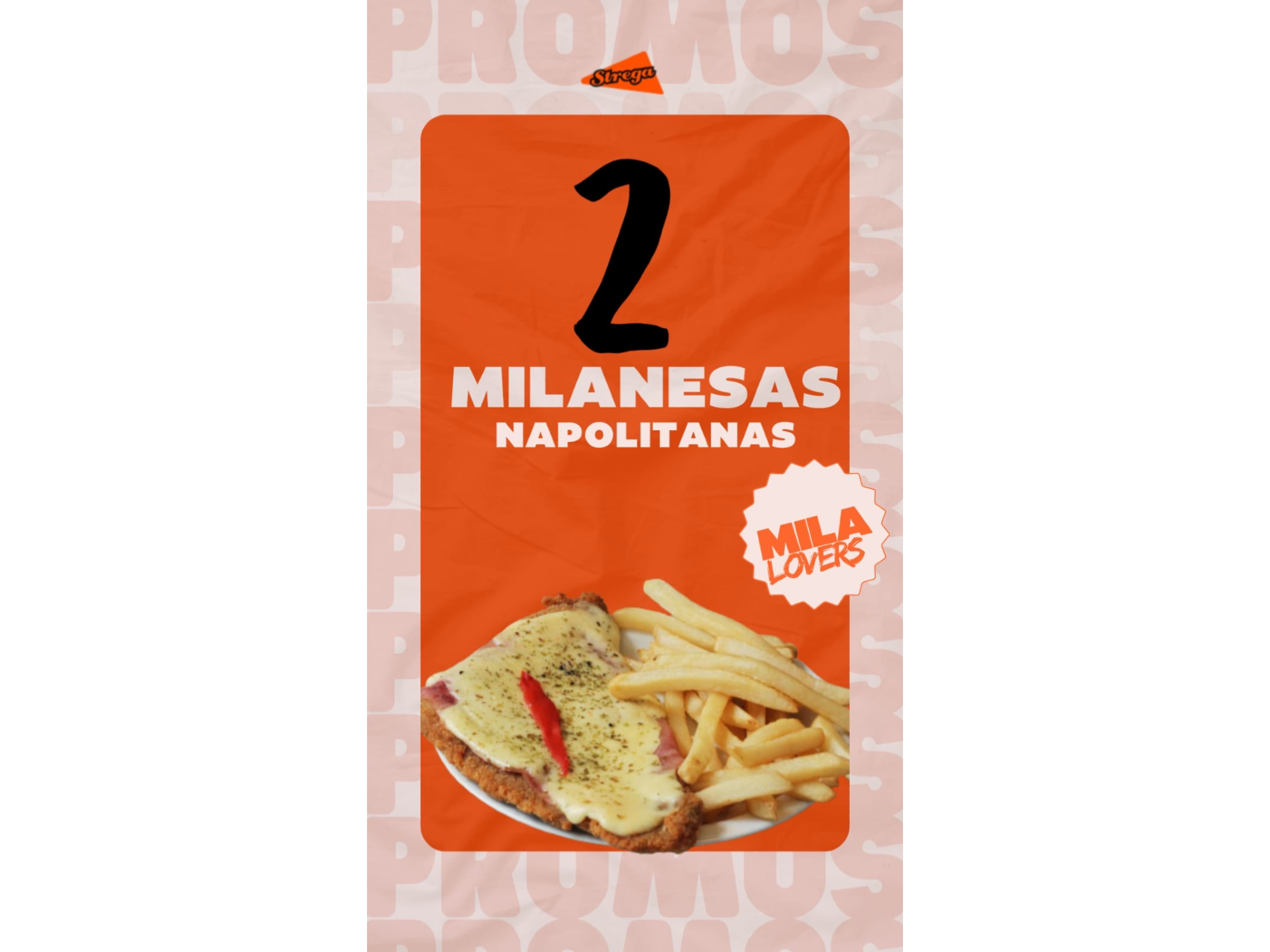 2 Milanesas Napolitana con Papas Fritas 