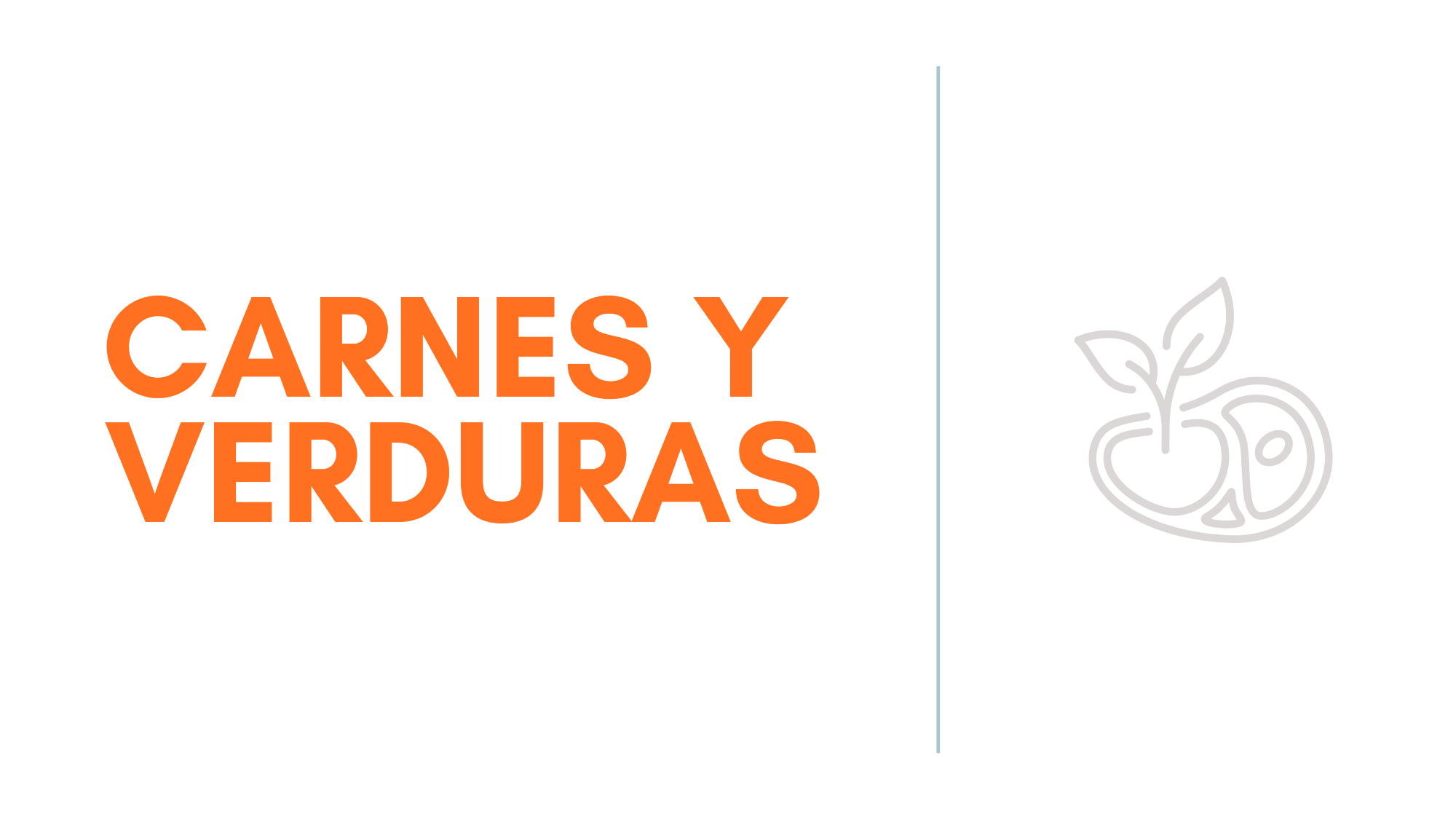 CARNES Y VERDURAS