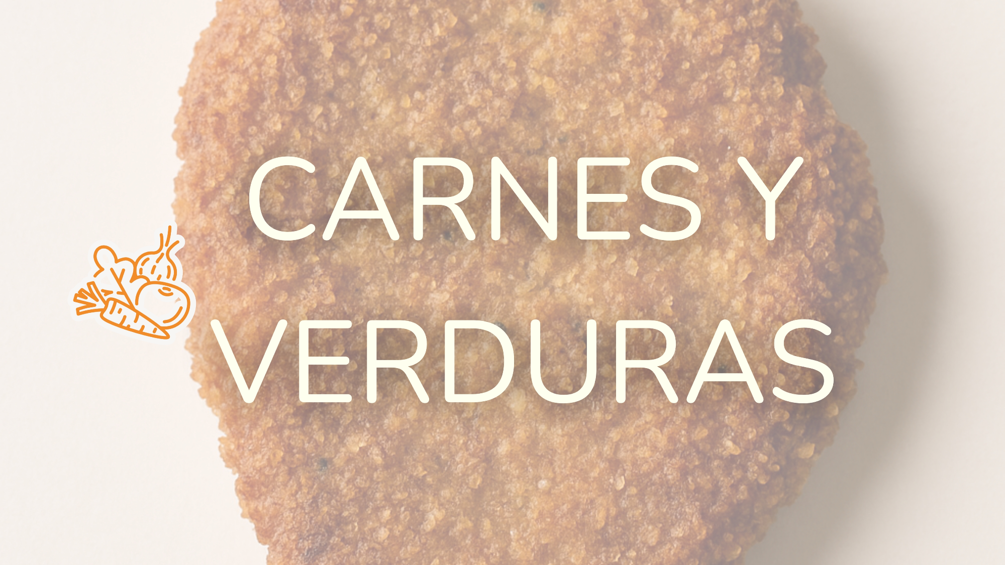 CARNES Y VERDURAS