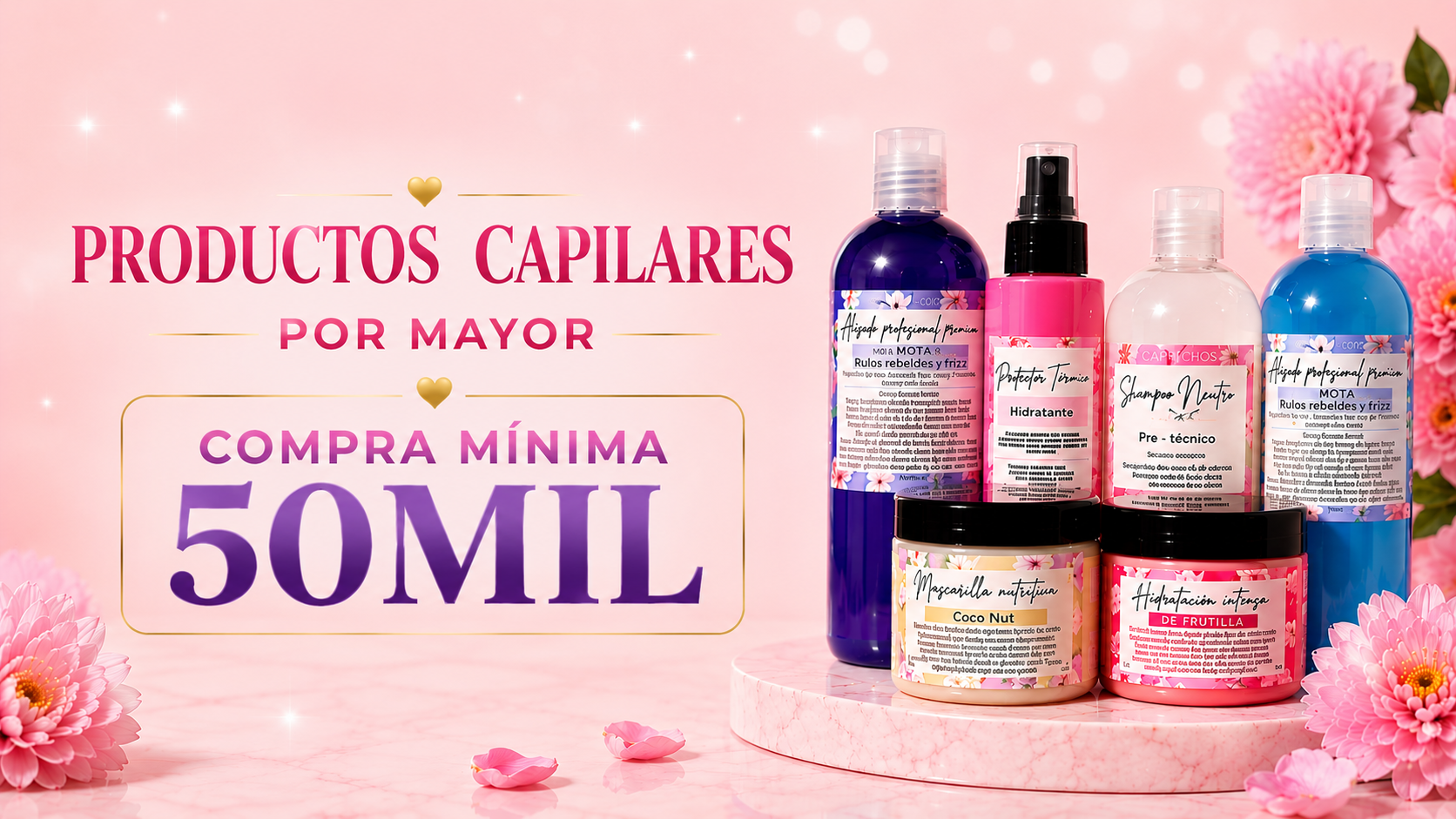 Productos capilares por mayor, compra minima $50.000