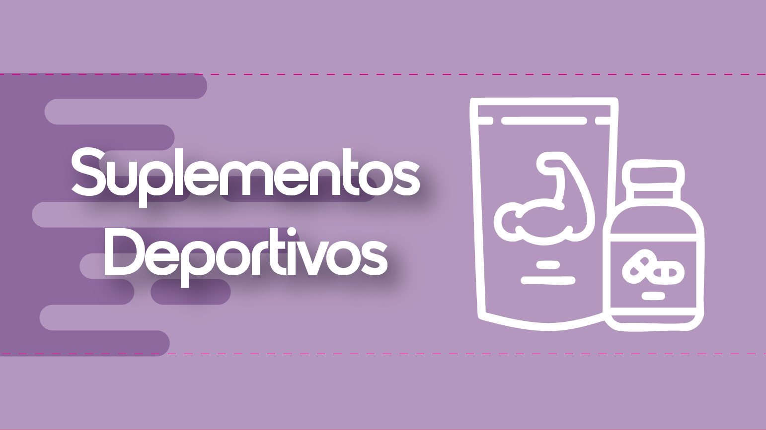 SUPLEMENTOS DEPORTIVOS