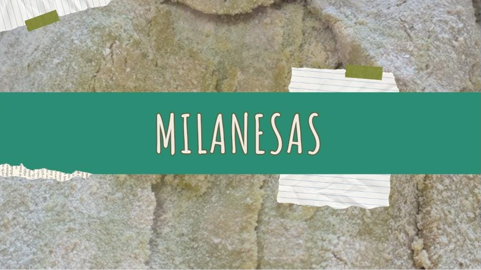 Milanesas