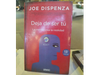 Deja de ser tú – Joe Dispenza