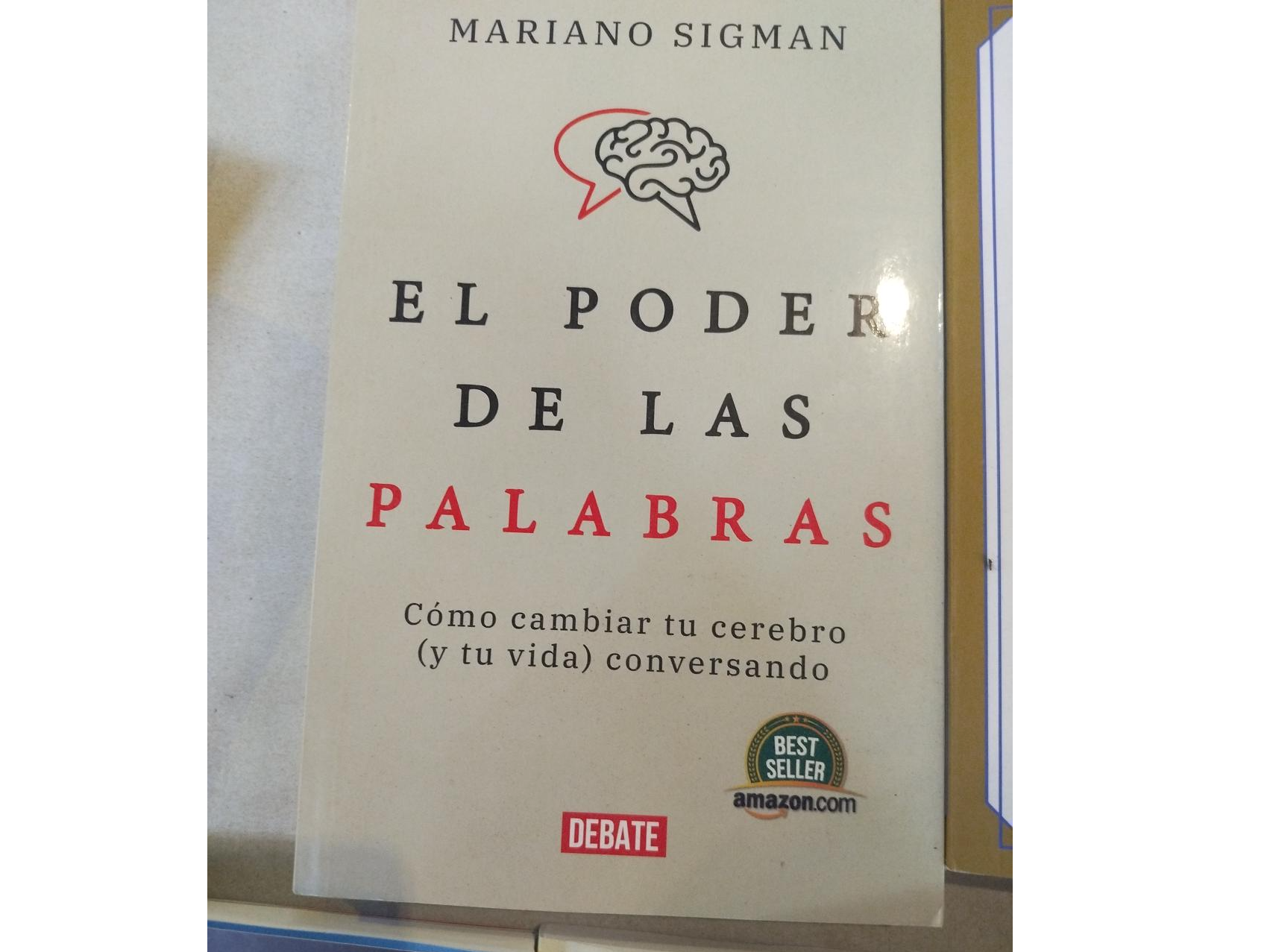 EL PODER DE LAS PALABRAS — Mariano Sigman
