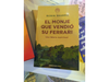 EL MONJE QUE VENDIÓ SU FERRARI — Robin S. Sharma