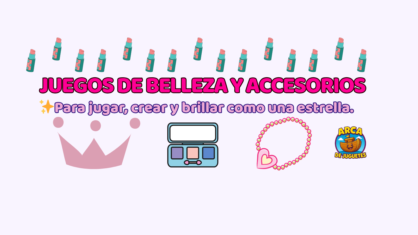 Juegos de Belleza y Accesorios 📿💄