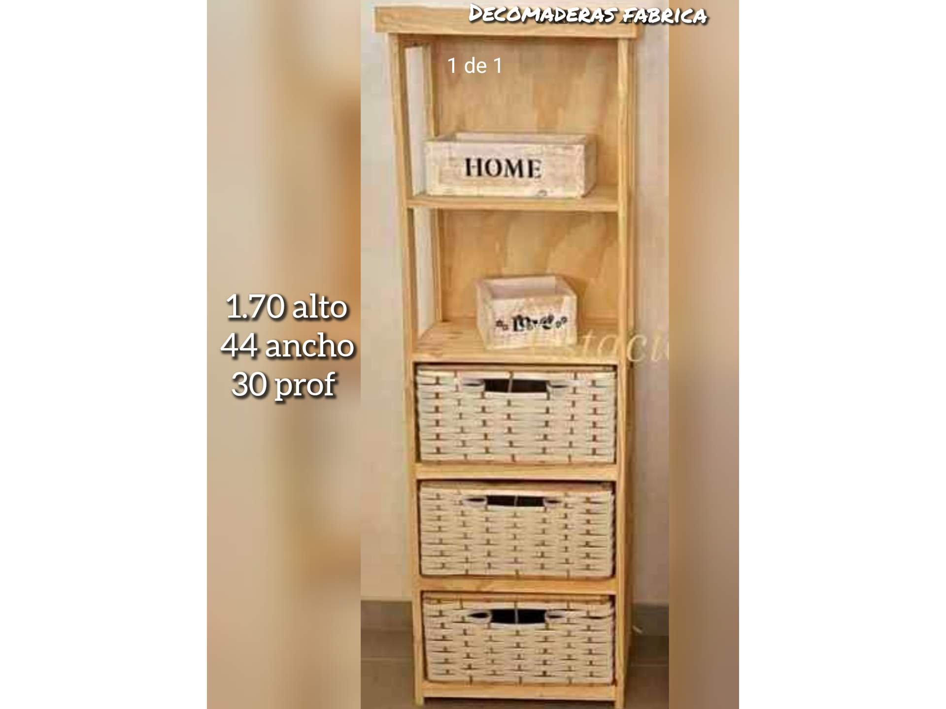 Organizador con fondo 1.70 alto *44 ancho *30 profundidad