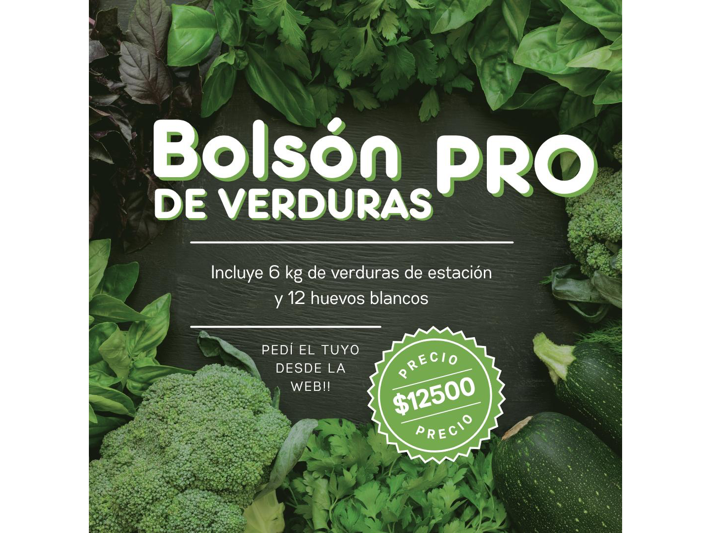 Bolson de verduras PRO