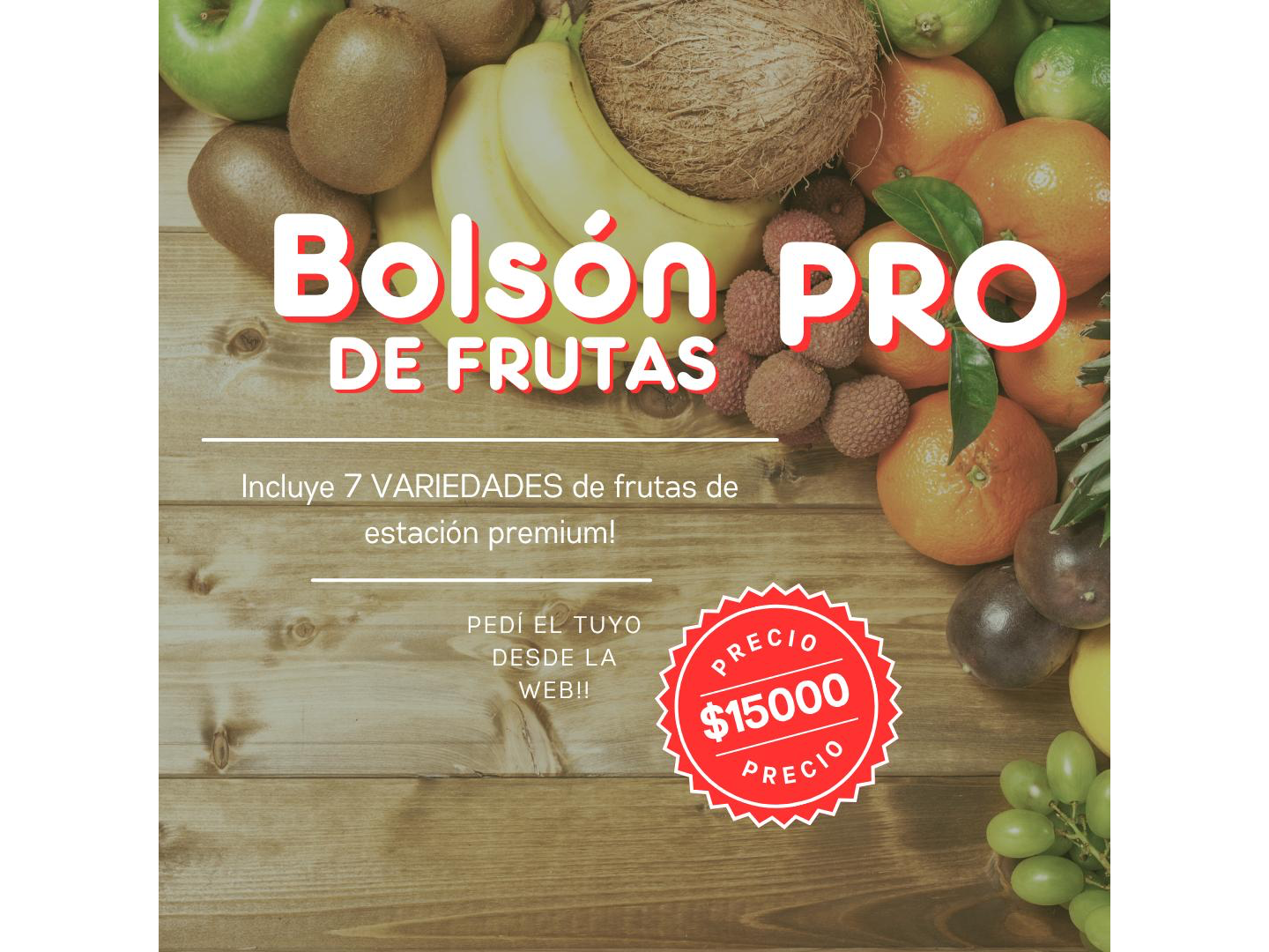 Bolsón de FRUTAS PRO